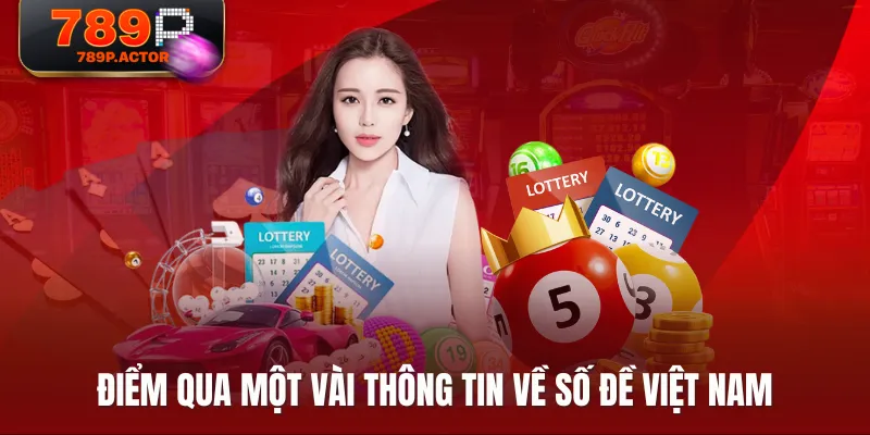 Điểm qua một vài thông tin về số đề Việt Nam Điểm qua một vài thông tin về số đề Việt Nam